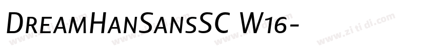 DreamHanSansSC W16字体转换
